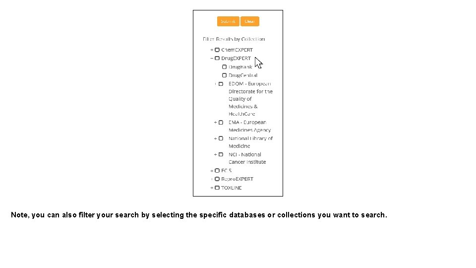 Note, you can also filter your search by selecting the specific databases or collections