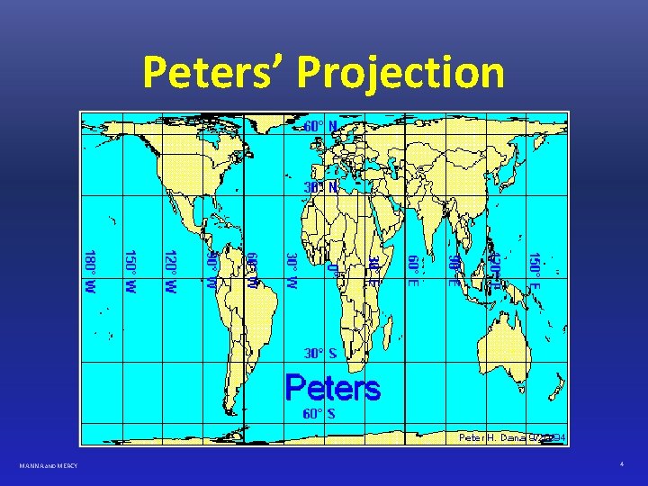 Peters’ Projection MANNA AND MERCY 4 