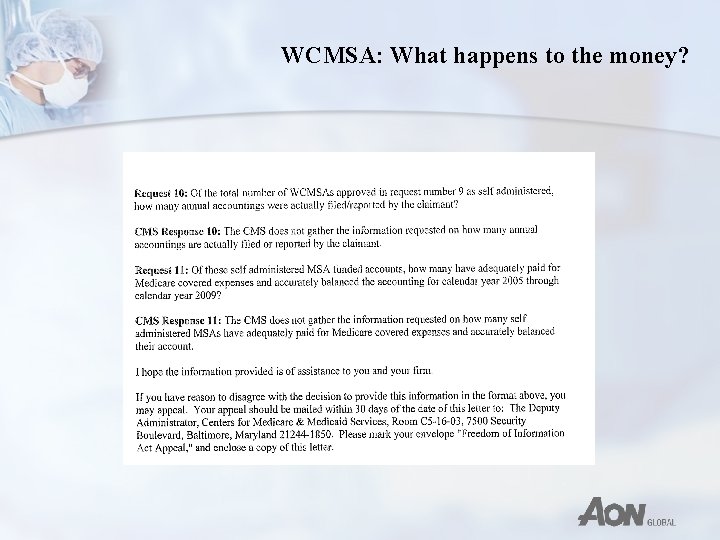 WCMSA: What happens to the money? 