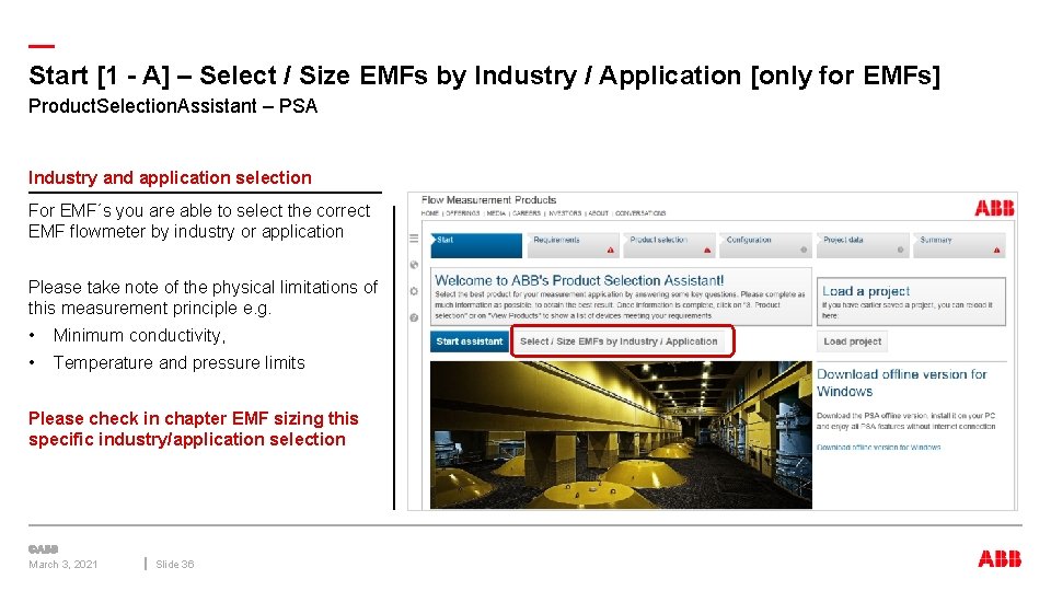 — Start [1 - A] – Select / Size EMFs by Industry / Application