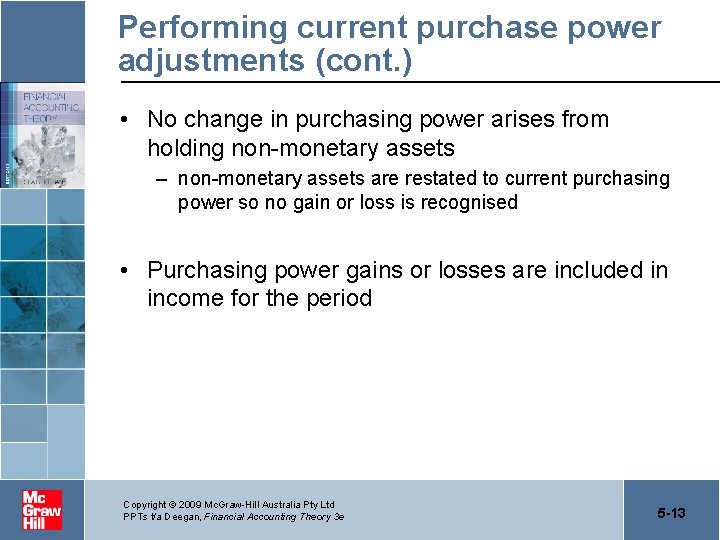 Performing current purchase power adjustments (cont. ) • No change in purchasing power arises