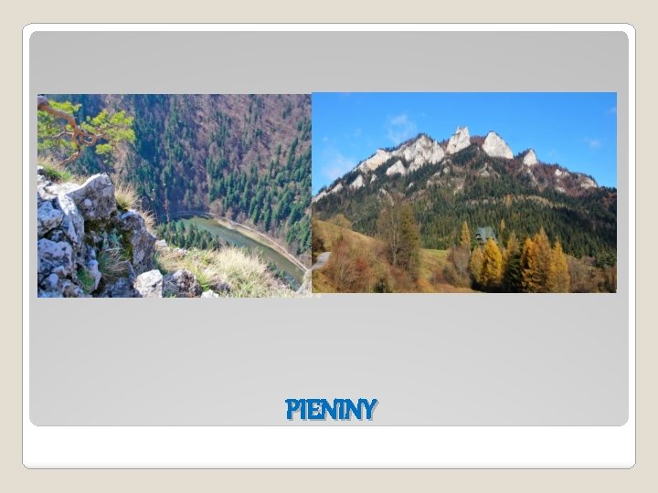 PIENINY 