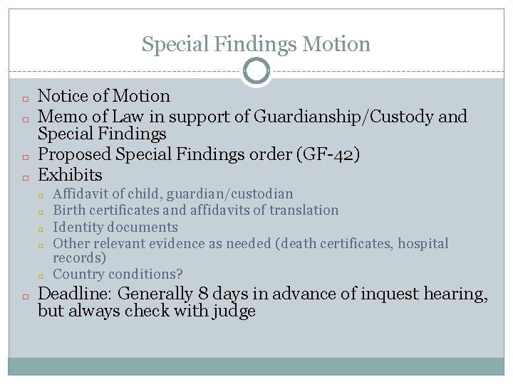 Special Findings Motion � � Notice of Motion Memo of Law in support of