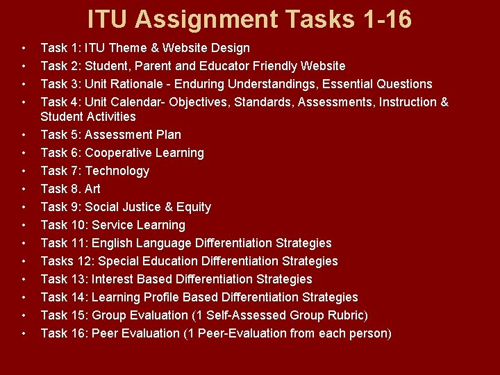 ITU Assignment Tasks 1 -16 • • • • Task 1: ITU Theme &