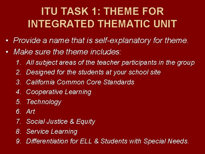 ITU TASK 1: THEME FOR INTEGRATED THEMATIC UNIT • Provide a name that is