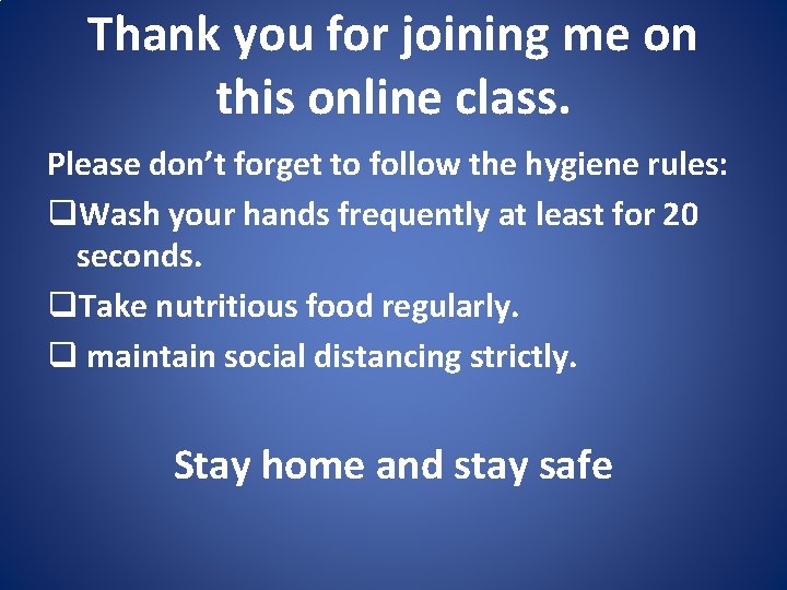 Thank you for joining me on this online class. Please don’t forget to follow