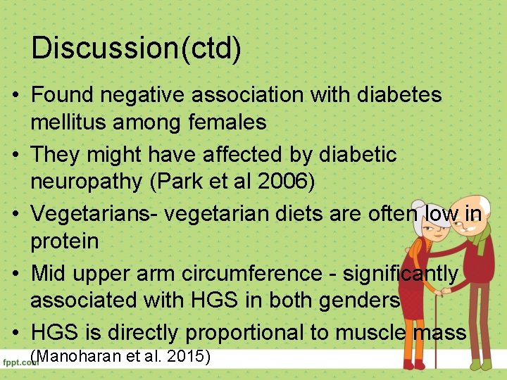 Discussion(ctd) • Found negative association with diabetes mellitus among females • They might have
