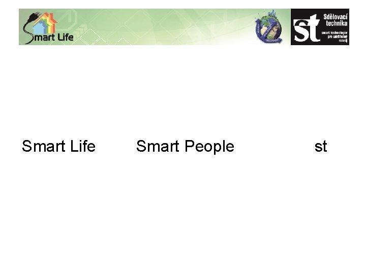 Smart Life Smart People st 