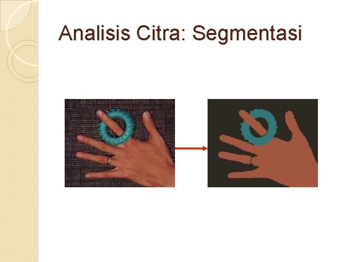 Analisis Citra: Segmentasi 