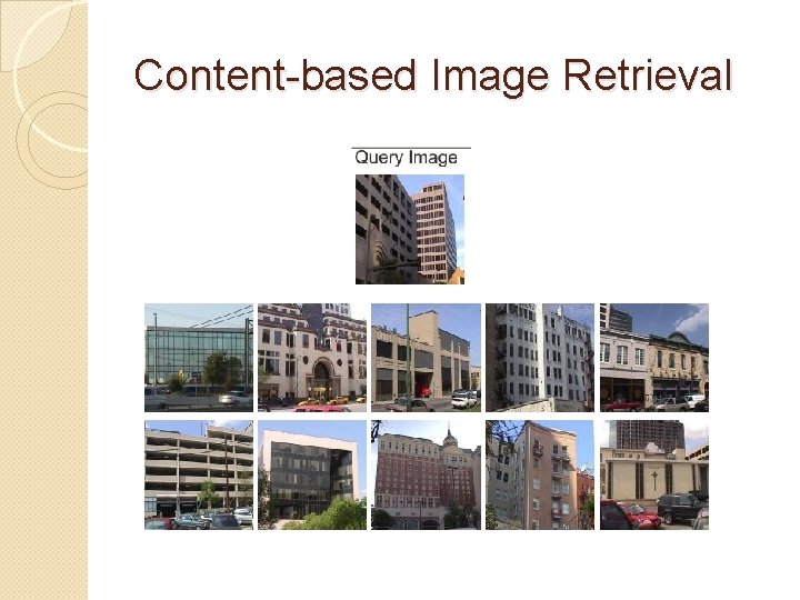 Content-based Image Retrieval 