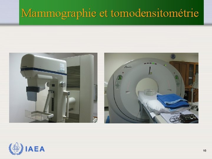 Mammographie et tomodensitométrie IAEA 16 