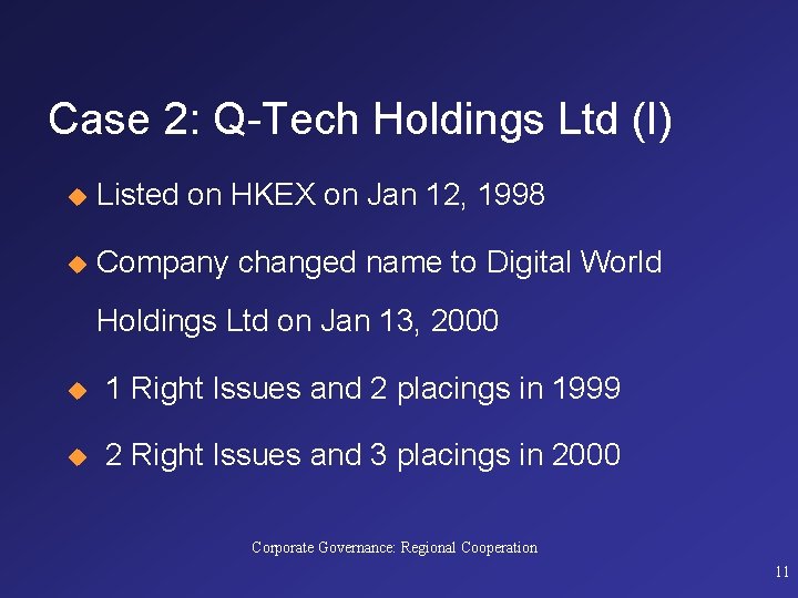 Case 2: Q-Tech Holdings Ltd (I) u Listed on HKEX on Jan 12, 1998