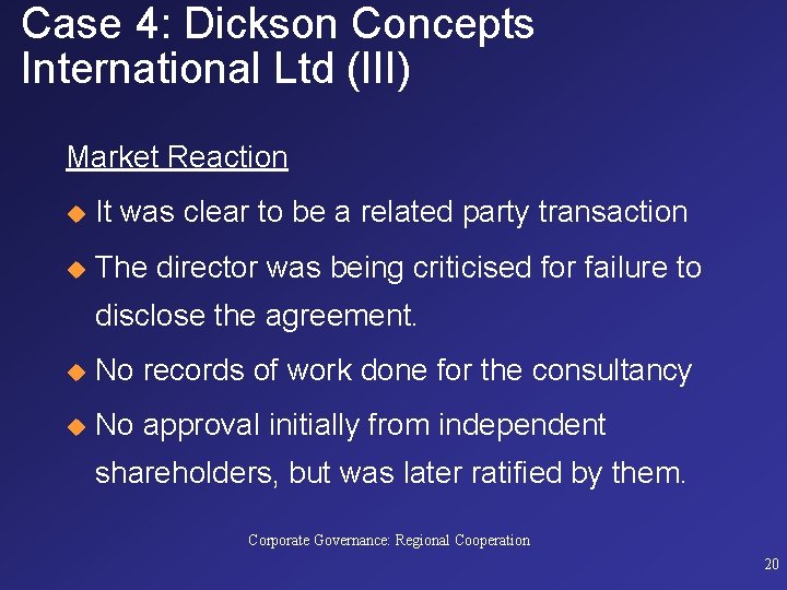 Case 4: Dickson Concepts International Ltd (III) Market Reaction u It was clear to