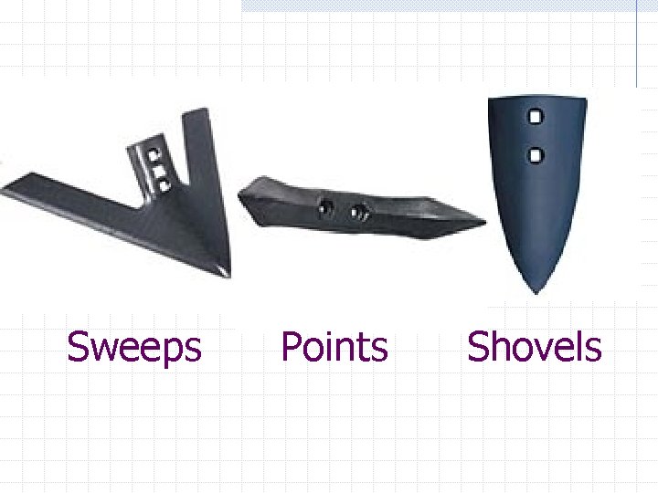 Sweeps Points Shovels 