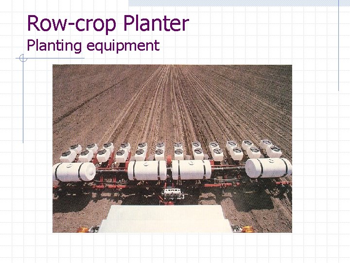 Row-crop Planter Planting equipment 