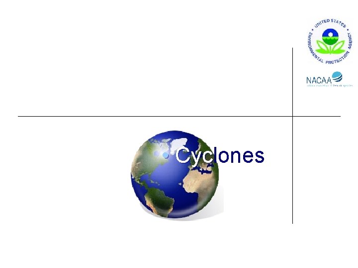 Chapter 6 • Cyclones Cyc 