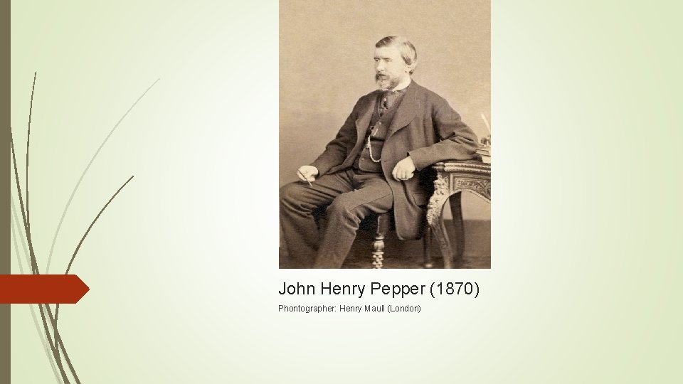 John Henry Pepper (1870) Phontographer: Henry Maull (London) John Henry Pepper (1870) Phontographer: Henry Maull (London)