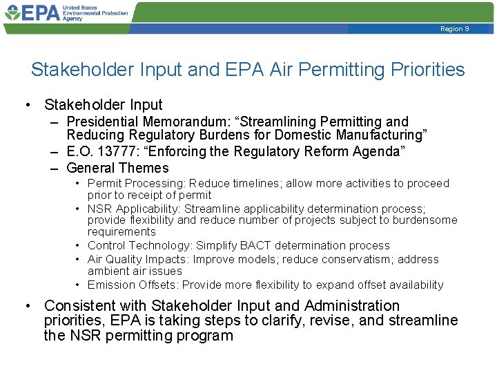 Region 9 Stakeholder Input and EPA Air Permitting Priorities • Stakeholder Input – Presidential