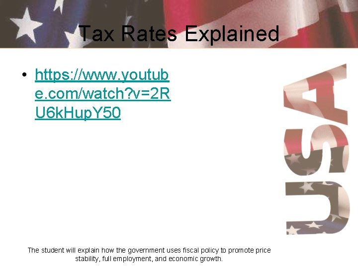 Tax Rates Explained • https: //www. youtub e. com/watch? v=2 R U 6 k.