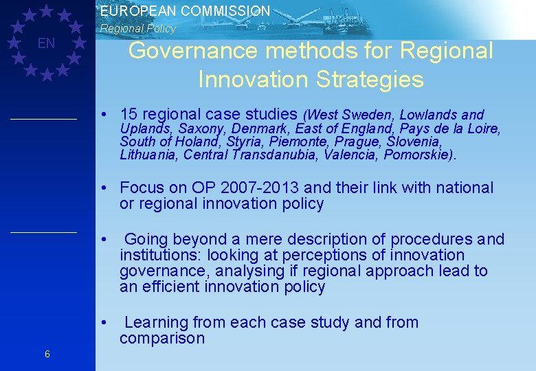 EUROPEAN COMMISSION Regional Policy EN Governance methods for Regional Innovation Strategies • 15 regional