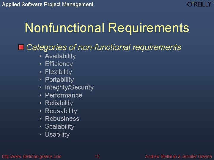 Applied Software Project Management Nonfunctional Requirements Categories of non-functional requirements • • • Availability
