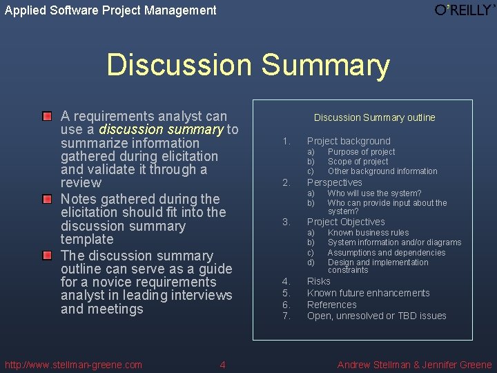 Applied Software Project Management Discussion Summary A requirements analyst can use a discussion summary