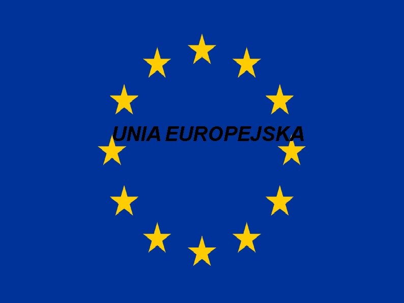 UNIA EUROPEJSKA 