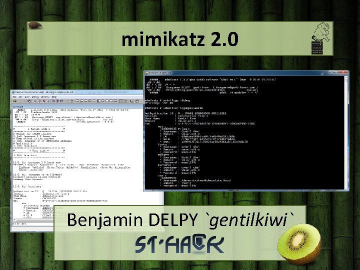 mimikatz 2. 0 Benjamin DELPY `gentilkiwi` 