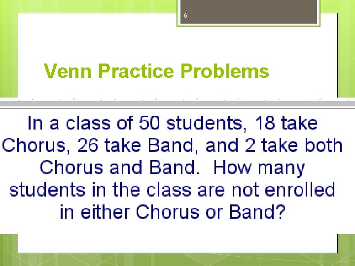 6 Venn Practice Problems 