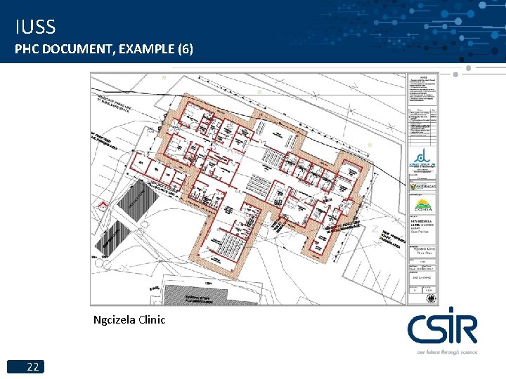 IUSS PHC DOCUMENT, EXAMPLE (6) Ngcizela Clinic 22 