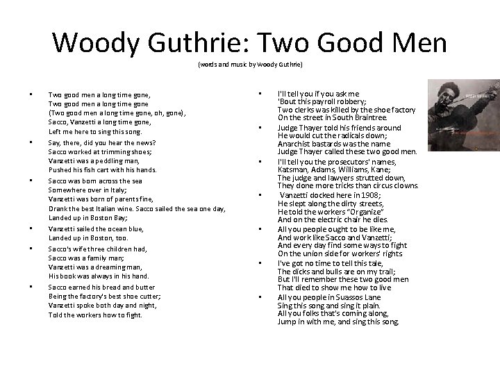 Woody Guthrie: Two Good Men (words and music by Woody Guthrie) • • •