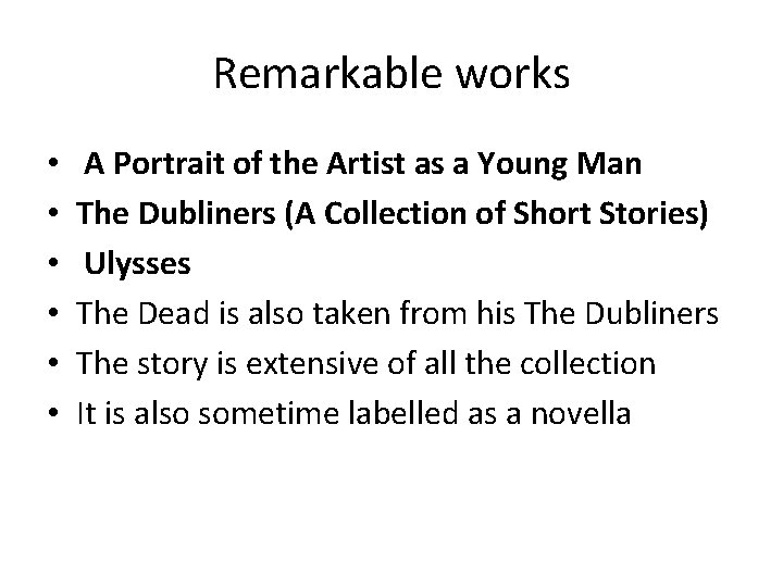 Remarkable works • • • A Portrait of the Artist as a Young Man