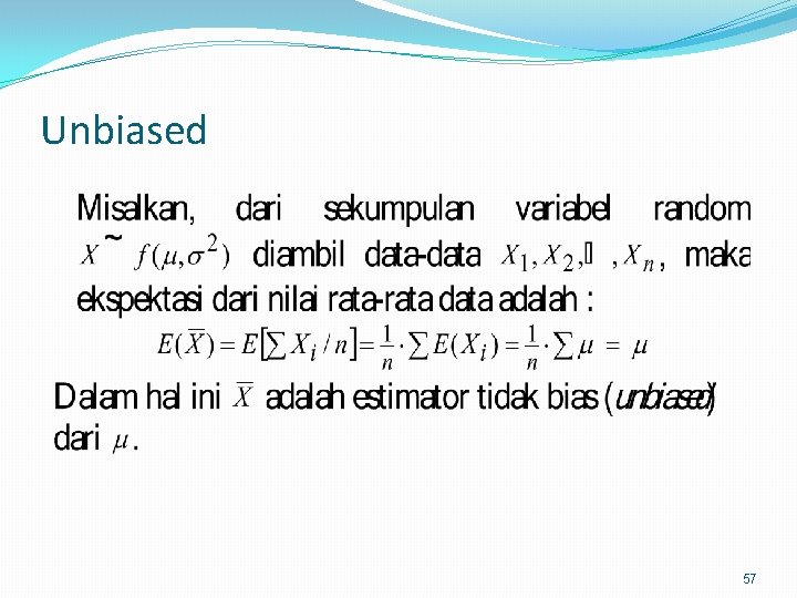 Unbiased 57 