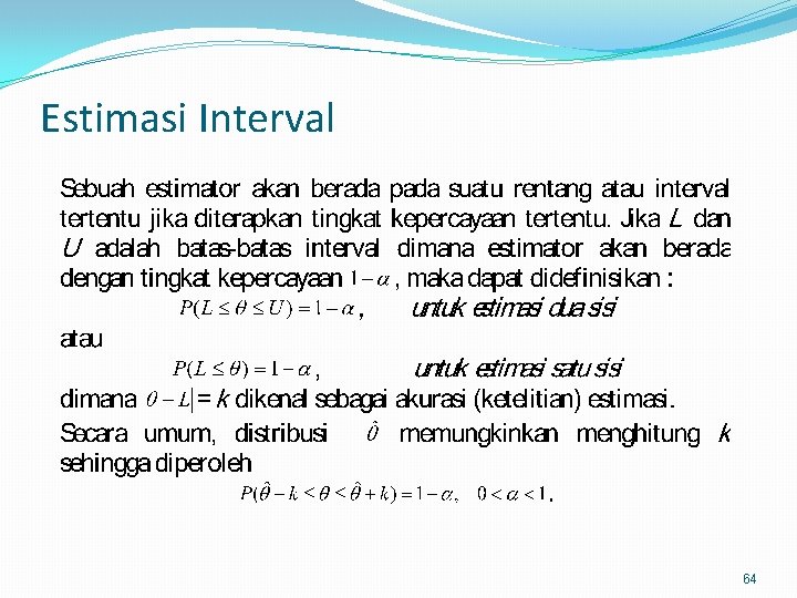 Estimasi Interval 64 