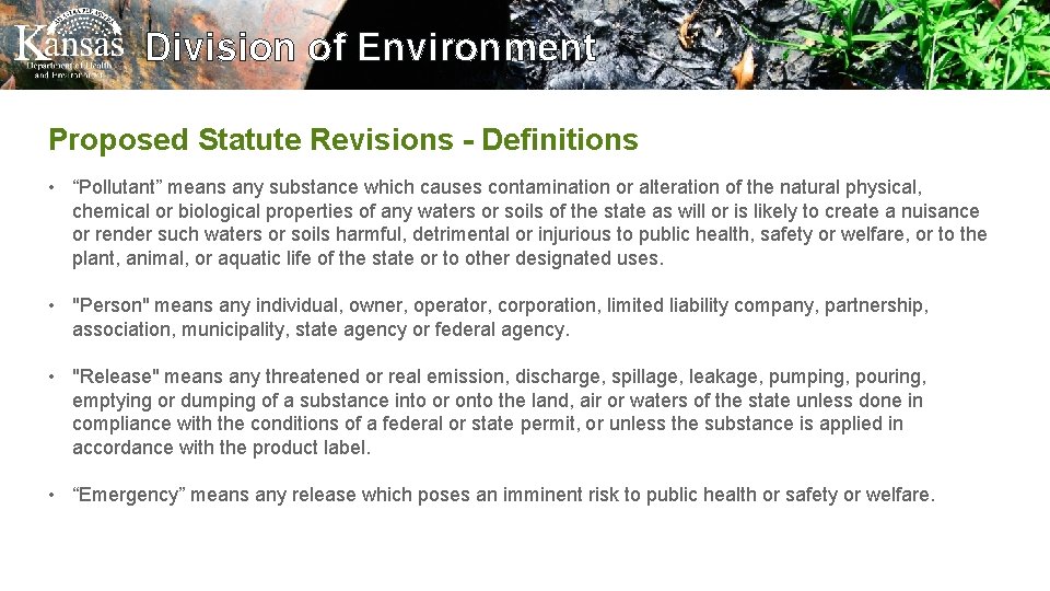 Division of Environment Proposed Statute Revisions - Definitions • “Pollutant” means any substance which