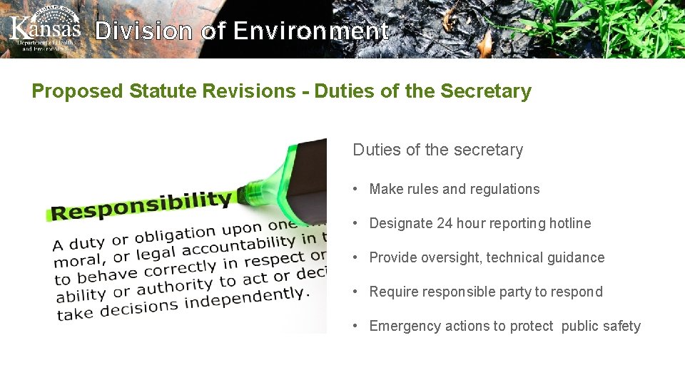 Division of Environment Proposed Statute Revisions - Duties of the Secretary Duties of the