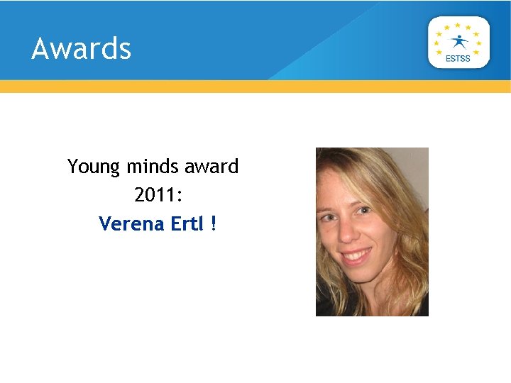 Awards Young minds award 2011: Verena Ertl ! 
