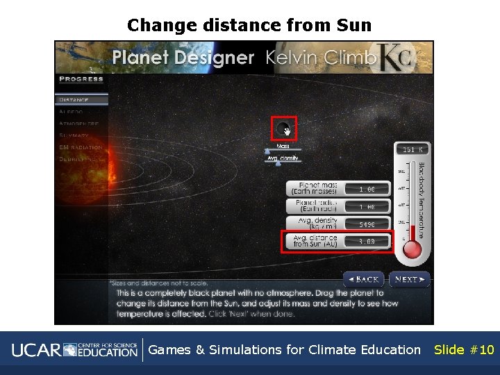 Change distance from Sun Games & Simulations for Climate Education Slide #10 