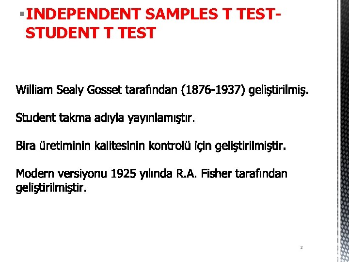 §INDEPENDENT SAMPLES T TESTSTUDENT T TEST 2 
