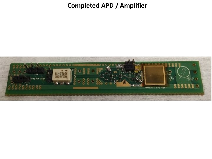 Completed APD / Amplifier 