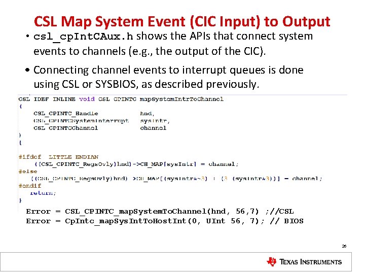 CSL Map System Event (CIC Input) to Output • csl_cp. Int. CAux. h shows