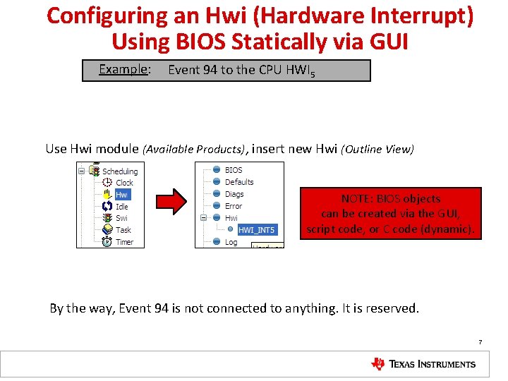 Configuring an Hwi (Hardware Interrupt) Using BIOS Statically via GUI Example: Event 94 to