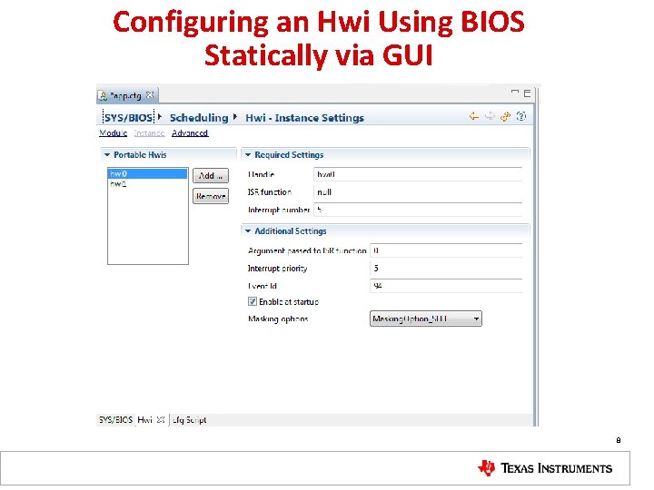 Configuring an Hwi Using BIOS Statically via GUI 8 