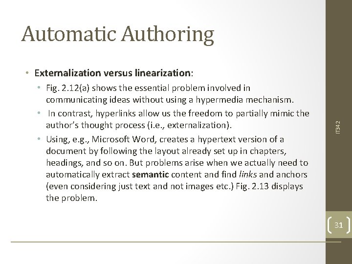 Automatic Authoring • Fig. 2. 12(a) shows the essential problem involved in communicating ideas