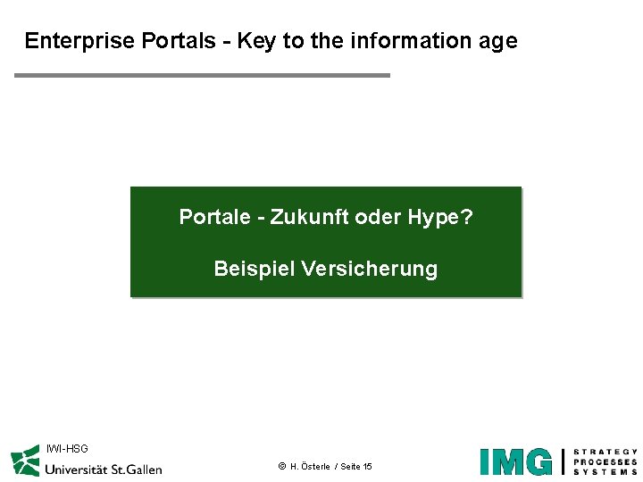 Enterprise Portals - Key to the information age Portale - Zukunft oder Hype? Beispiel
