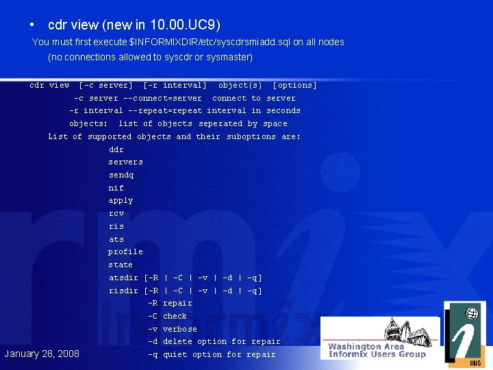  • cdr view (new in 10. 00. UC 9) You must first execute