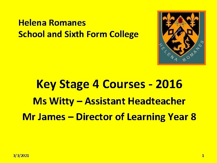 Helena Romanes School and Sixth Form College Key Stage 4 Courses - 2016 Ms
