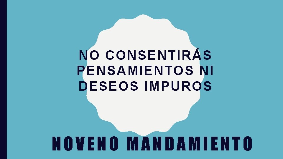 No Consentirás Pensamientos Ni Deseos Impuros slidetodoc.com