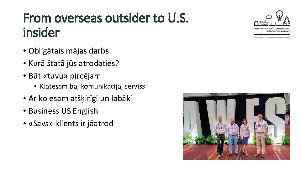 From overseas outsider to U. S. insider • Obligātais mājas darbs • Kurā štatā