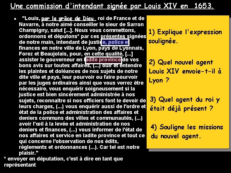 Une commission d'intendant signée par Louis XIV en 1653. "Louis, par la grâce de